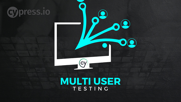 Sequential Multi-User Testing in a Single Test with Cypress