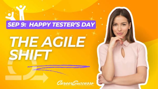 The Agile Shift: Why Should Preventing Bugs is More Efficient Than Fixing Them | careersuccesso.com | happy tester's day